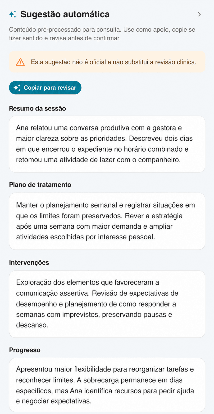 Painel Sugestão automática com dados fictícios, resumo da sessão, plano de tratamento, intervenções e progresso, além do aviso de revisão clínica e do botão Copiar para revisar